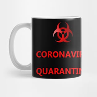 Virus quarantine Mug